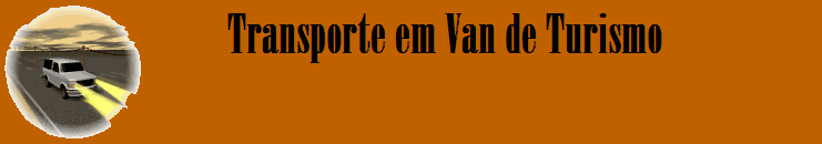 Aluguel Van Maricá - Turismo, Viagens, Eventos, Congressos, Excursões - Rio de Janeiro- Maricá