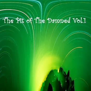 The Pit of the Damned Vol.1
