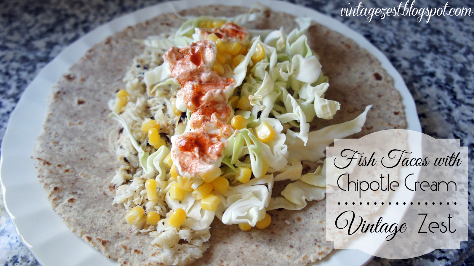 Fish Tacos with Chipotle Cream on Diane's Vintage Zest!