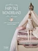 Tilda's fairy Tale wonderland