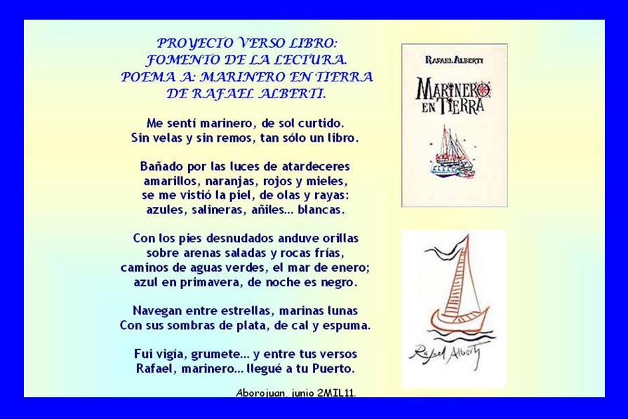 Mi colaboración es un poema al libro "Marinero en Tierra" de Rafael Mi colaboración es un poema al libro "Marinero en Tierra" de Rafael