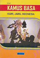 toko buku rahma: buku KAMUS BASA KAWI-JAWA-INDONESIA, pengarang amaji, penerbit cendrawasih