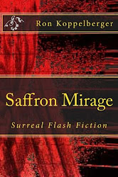 Saffron Mirage (Surreal Fiction) Short Stories!!!