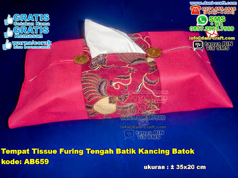 Tempat Tissue Furing Tengah Batik Kancing Batok