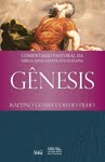 GÊNESIS / Comentário pastoral da Bíblia KJ