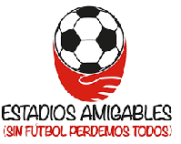 ESTADIOS AMIGABLES