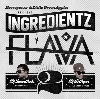 DJ Lean Rock & DJ B Ryan - Ingredientz Of Flava Vol 2