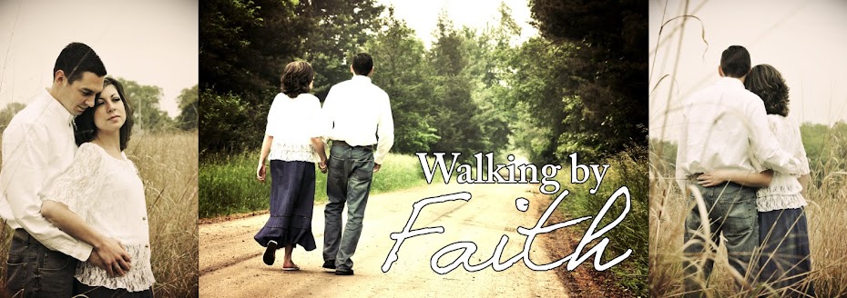 Walking by Faith 
