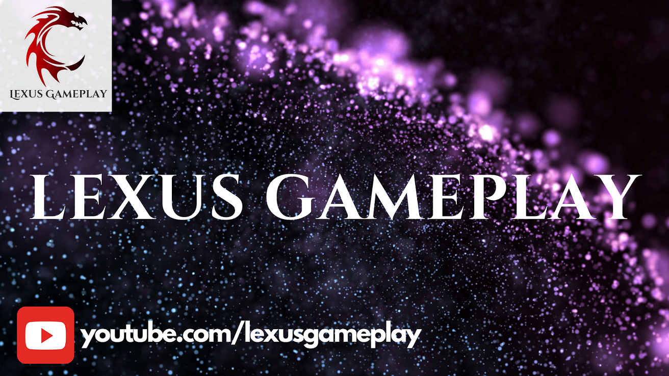 Lexus Gameplay