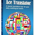 Ace Translator 10.3.0.810 Full Version