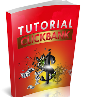 Panduan Berbisnis Affiliasi Clickbank Untuk Pemula