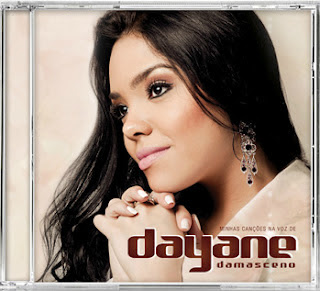 Dayane Damasceno - Minhas Canções Na Voz De 2012 Dayane Damasceno - Minhas Canções Na Voz De 2012