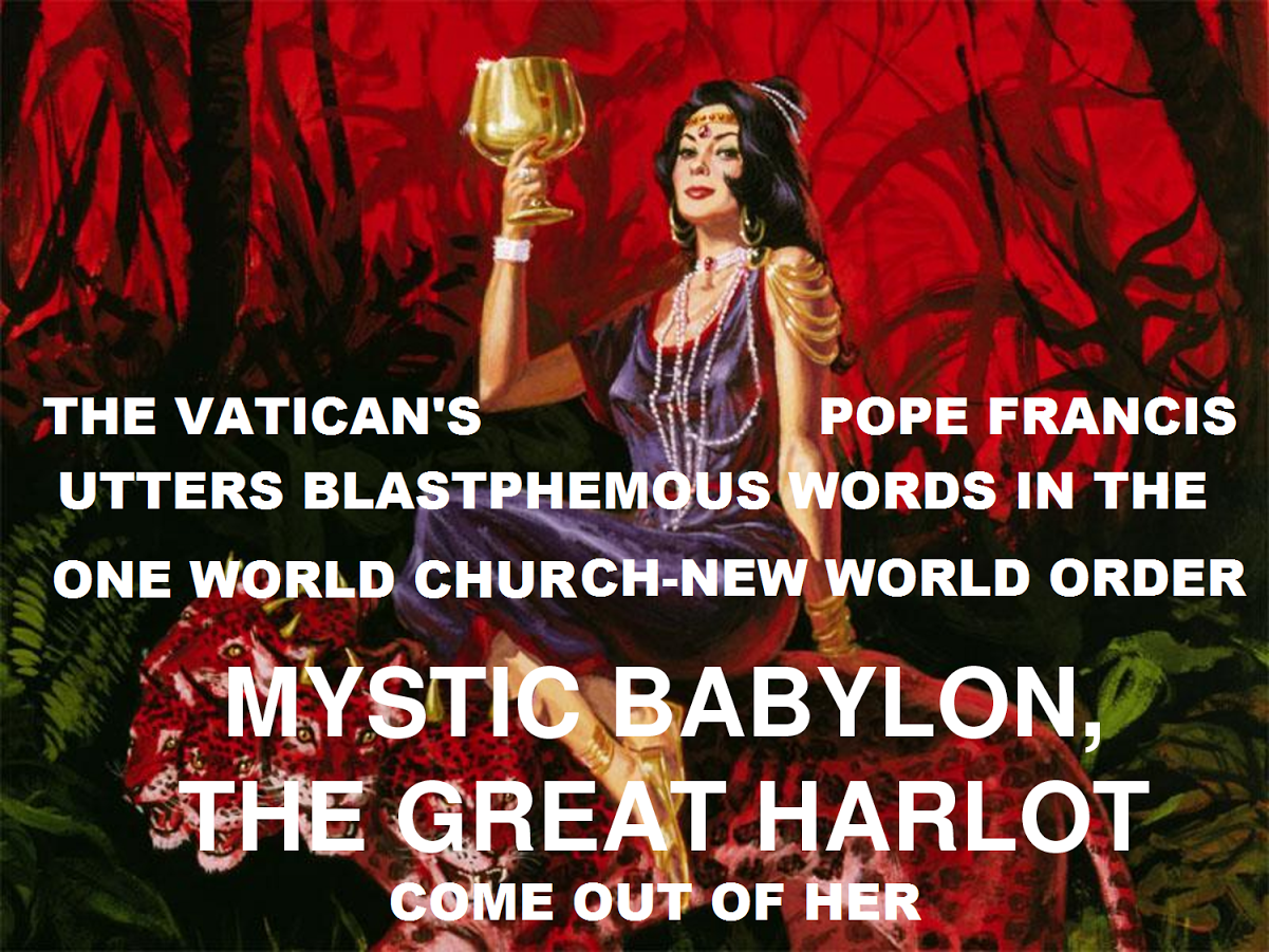 MYSTIC BABYLON THE GREAT HARLOT