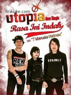 Utopia – Rasa Ini Indah (Ost. 7 Manusia Harimau) Utopia – Rasa Ini Indah (Ost. 7 Manusia Harimau)