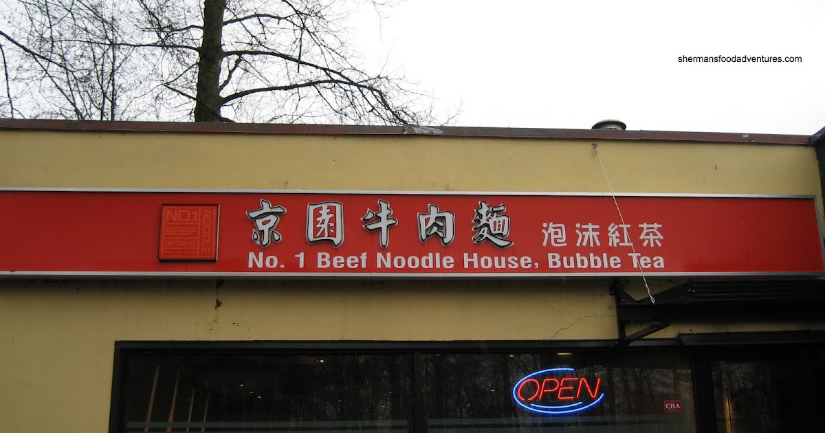 Sherman's Food Adventures 1 Beef Noodle House