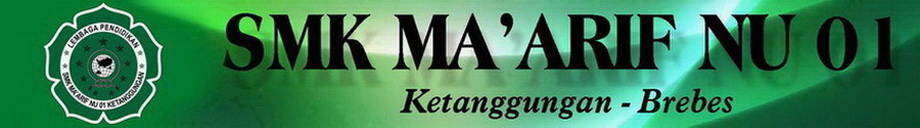 SMK MA'ARIF 01 KETANGGUNGAN