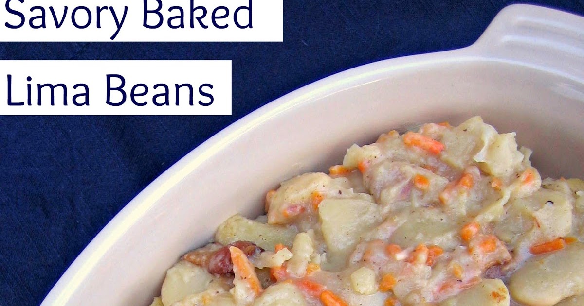 Improv Savory Baked Lima Beans Edesia's Notebook
