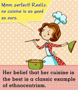 Don't dare to find your cuisine tastier! Ethnocentrism
