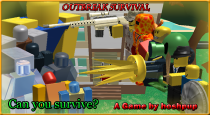 Roblox Outbreak Survival Outbreak Survival Zombie Fest Updates