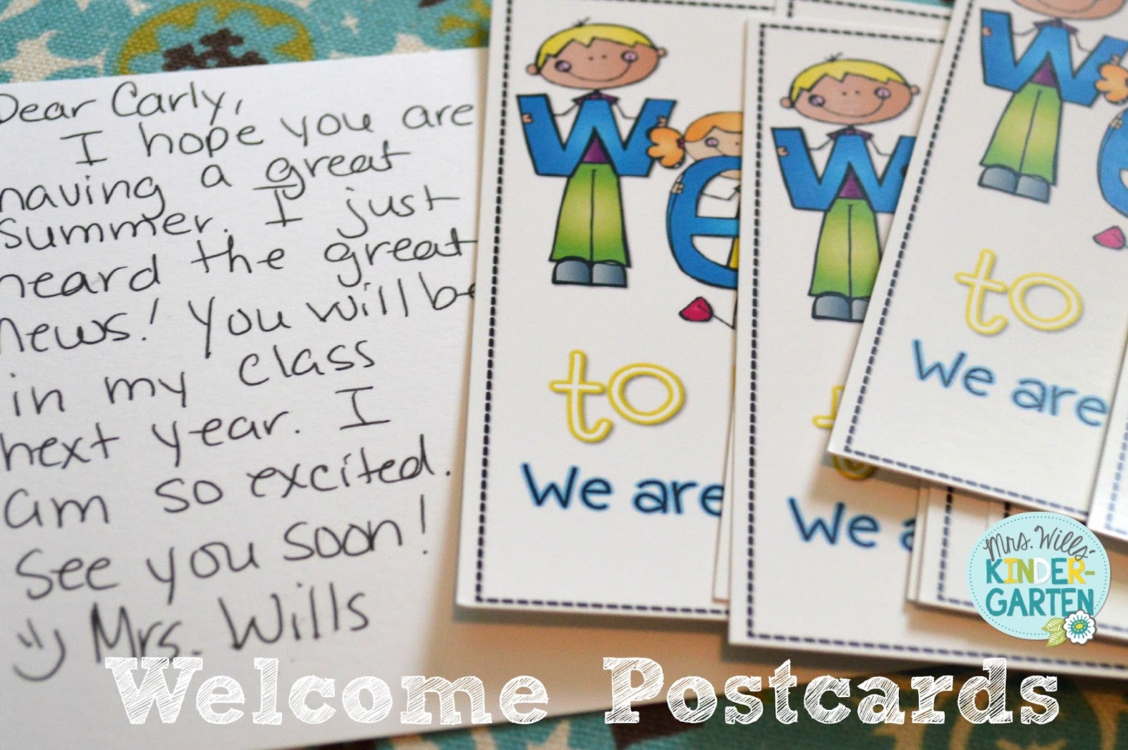 Mrs. Wills Kindergarten to My Class Postcard FREEBIE