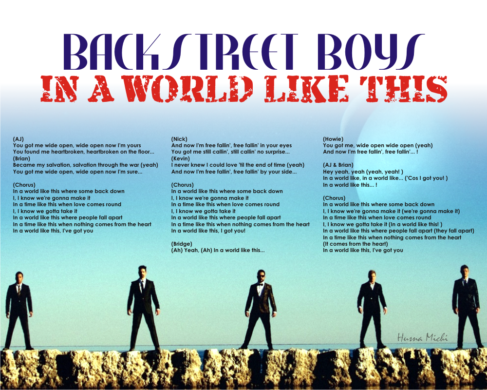 SuGaR and SaLt Backstreet Boys In a World Like This Special