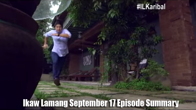The Revenge at its Fullest on ABS-CBN's Ikaw Lamang September 17 Episode Summary The Revenge at its Fullest on ABS-CBN's Ikaw Lamang September 17 Episode Summary