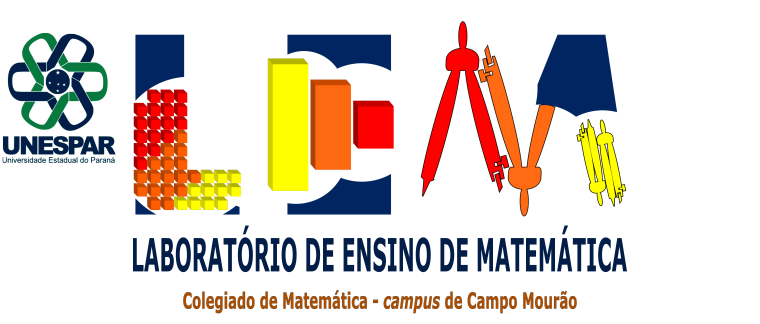 Laboratório de Ensino de Matemática - UNESPAR/Campo Mourão