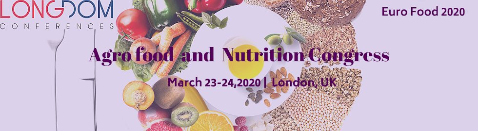 Agro-Food and Nutrition Congress AFNC Mar 23-24, 2020 London, UK