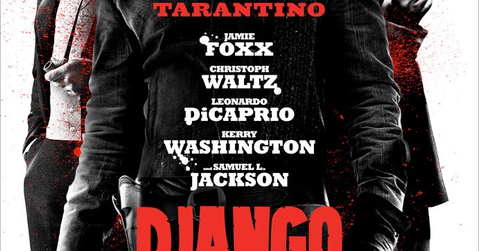 Django Unchained (2012) - Movie Review
