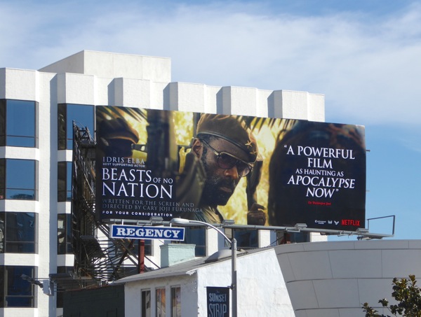 Beasts of No Nation Idris Elba Best Supporting Actor FYC billboard Sunset Strip Beasts of No Nation Idris Elba FYC billboard