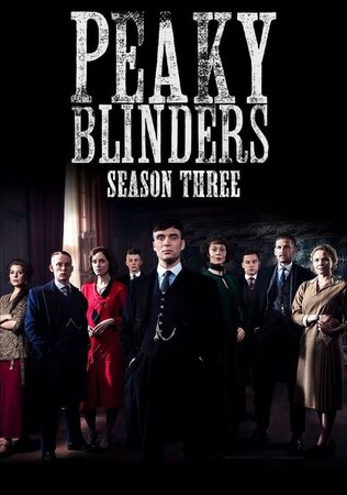 Bóng Ma Anh Quốc (Phần 3) - Peaky Blinders: Season 3 (2016)