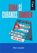 Libro "Cuba Sí, Cubanos También" · DISPONIBLE EN AMAZON
