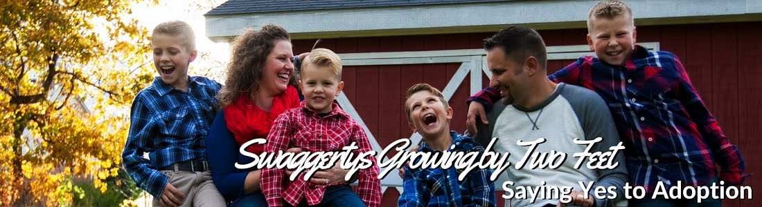 Swaggertys Growing by Two Feet  ~ Saying YES to Adoption!