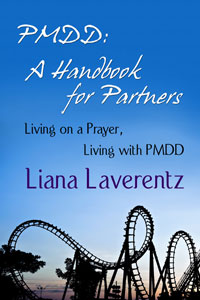 PMDD: A Handbook for Partners.  Click on the cover to buy at Amazon.