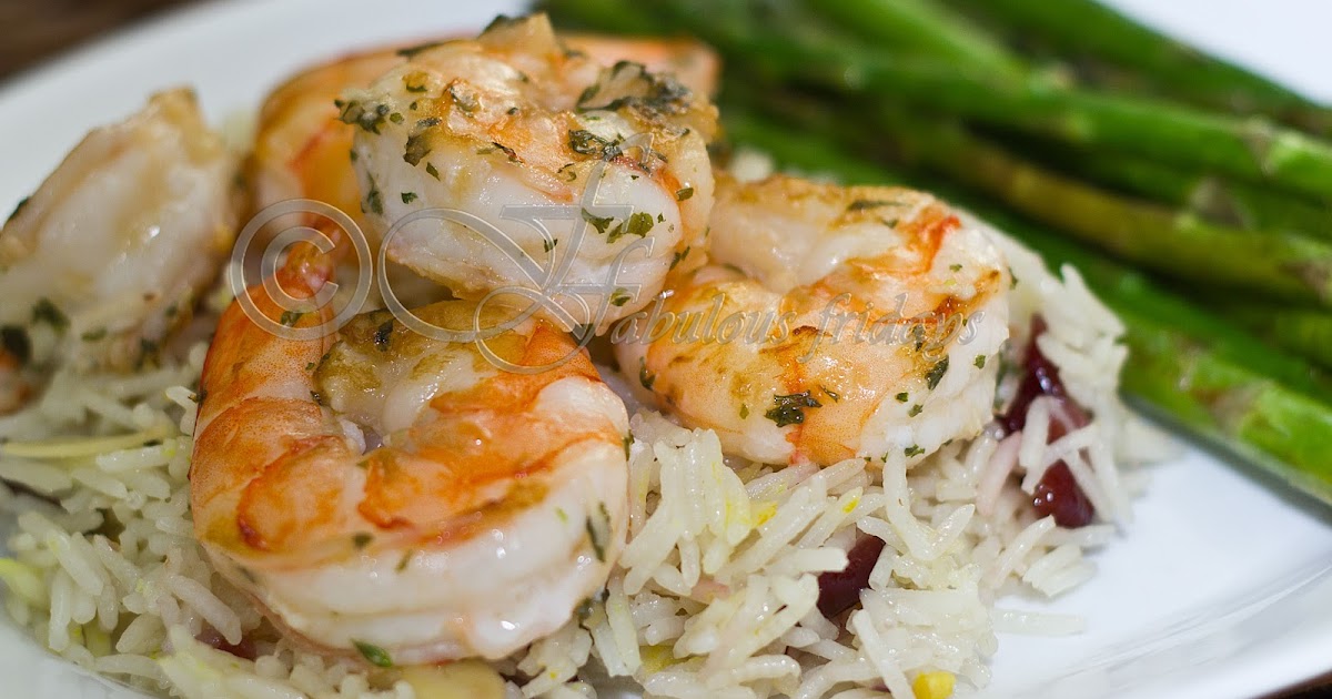 fabulous fridays Grilled shrimp on saffron rice