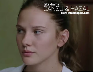 Sinopsis Cansu dan Hazal Episode 1 Sinopsis Cansu dan Hazal Episode 1