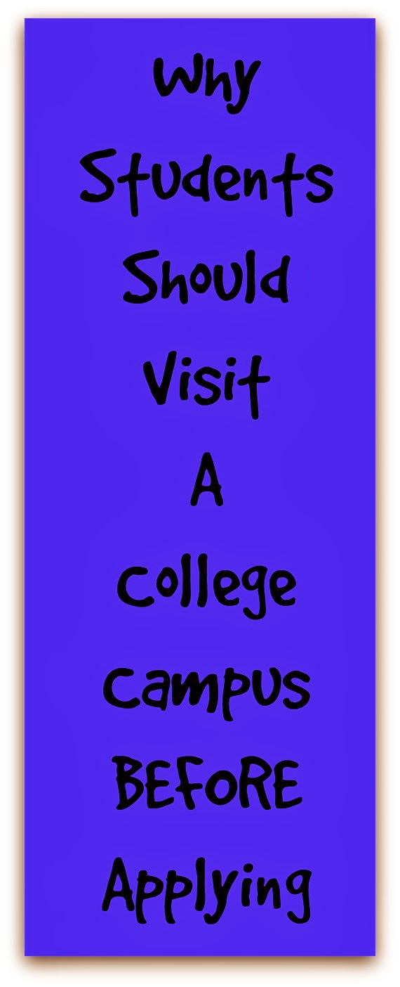 why to visit a college campus before applying for admission