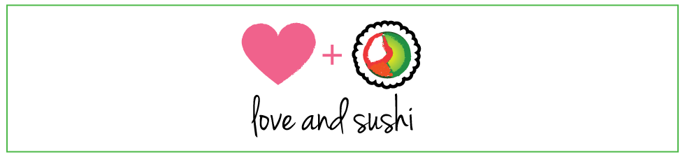 love and sushi