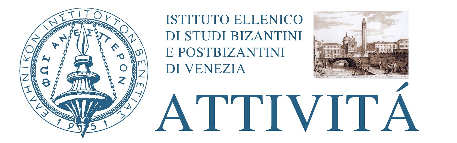 Attività dell'Istituto Ellenico di Studi Bizantini e Postbizantini di Venezia