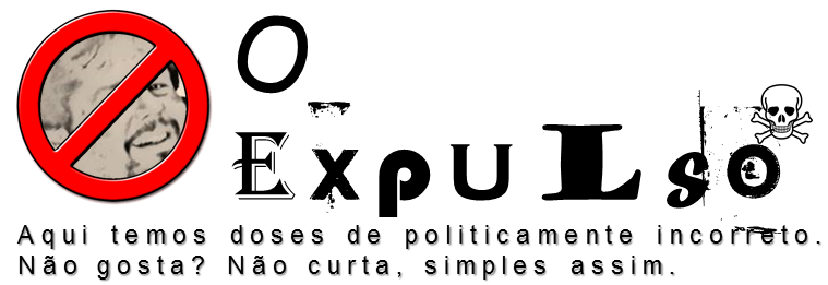 O EXPULSO