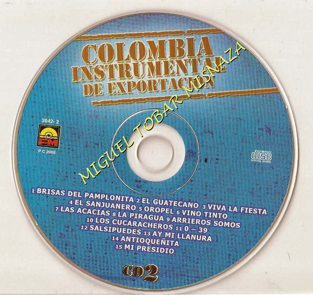 MELODIAS DE COLOMBIA COLOMBIA INSTRUMENTAL DE EXPORTACION VOL. 02