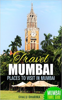 Travel Mumbai: Places to Visit in Mumbai: Mumbai Travel Guide Travel Mumbai: Places to Visit in Mumbai: Mumbai Travel Guide