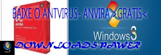 ANVIRA - ANTVIRUS / BAIXE GRATIS