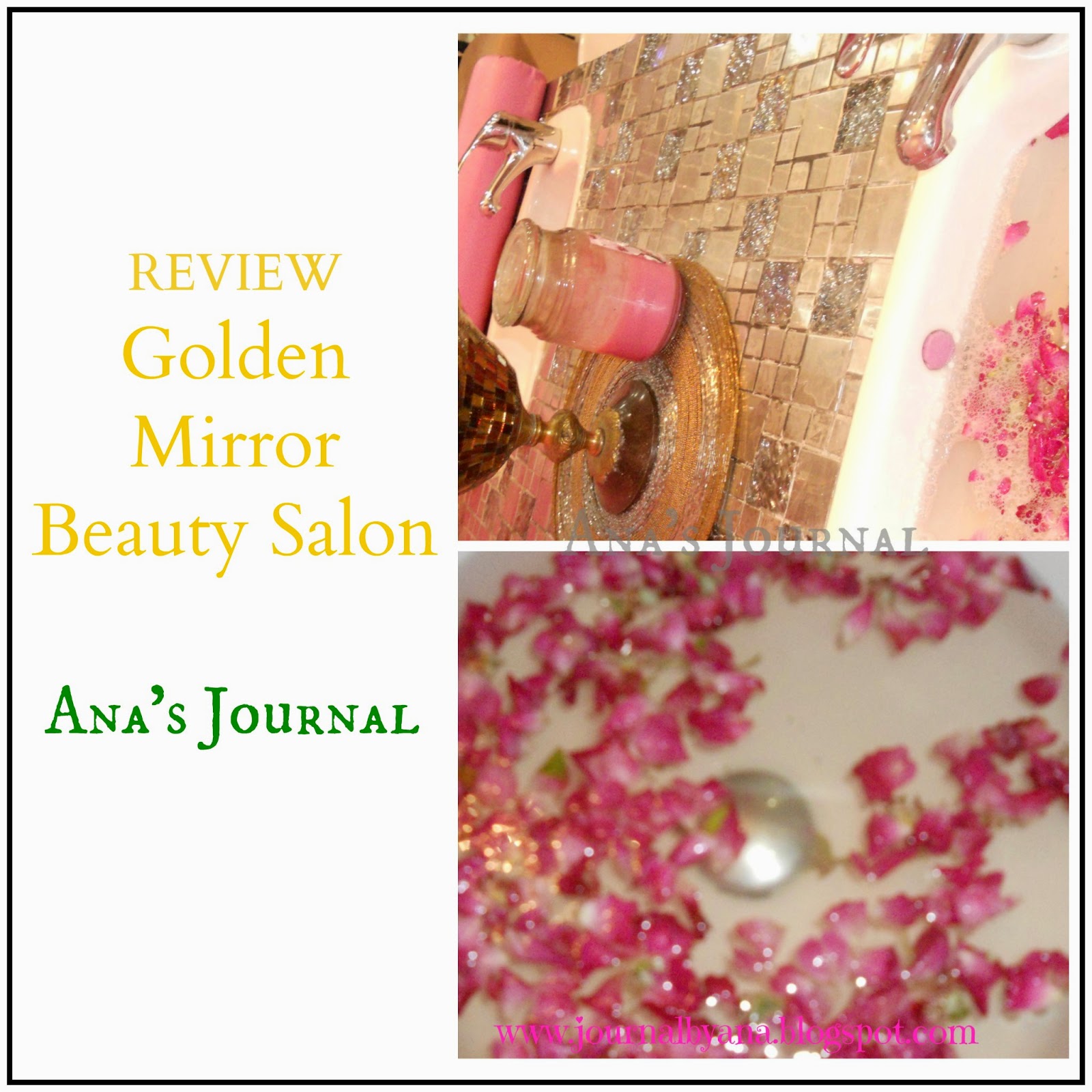 REVIEW Golden Mirror Beauty Salon Ana's Journal