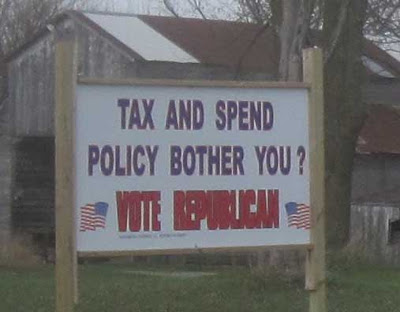 Red and blue letters on white background reading Tax and Spend Policies Bother You? Vote Republican
