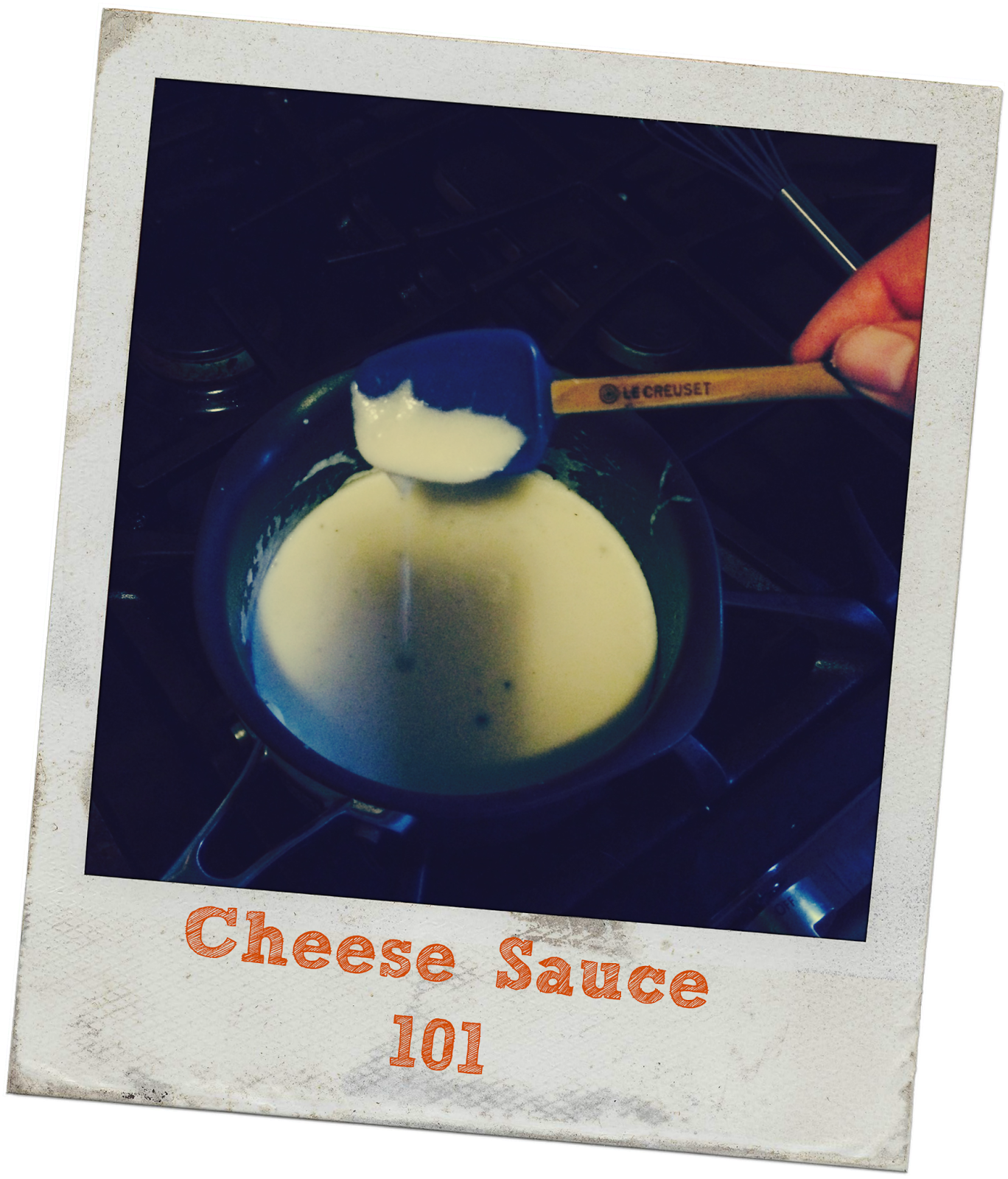 Cheese Sauce 101 The Kitchen Wife