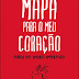 "Mapa Para o Meu Coração" de Dom & Ink | Marcador