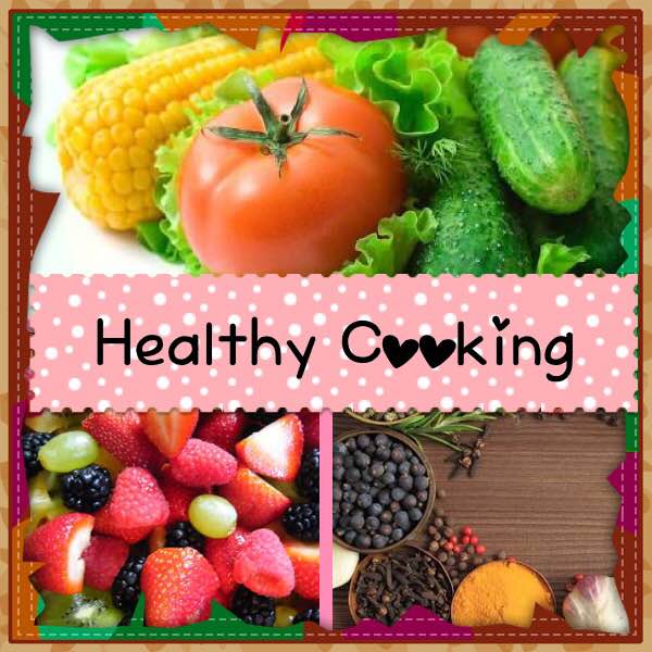 Cook healthy eat healthy