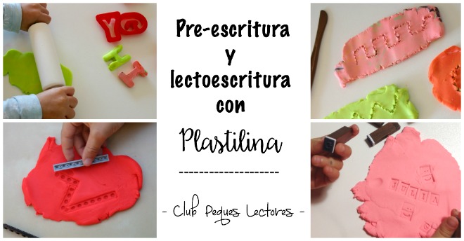 Pre-escritura y Lectoescritura con Plastilina - Club Peques