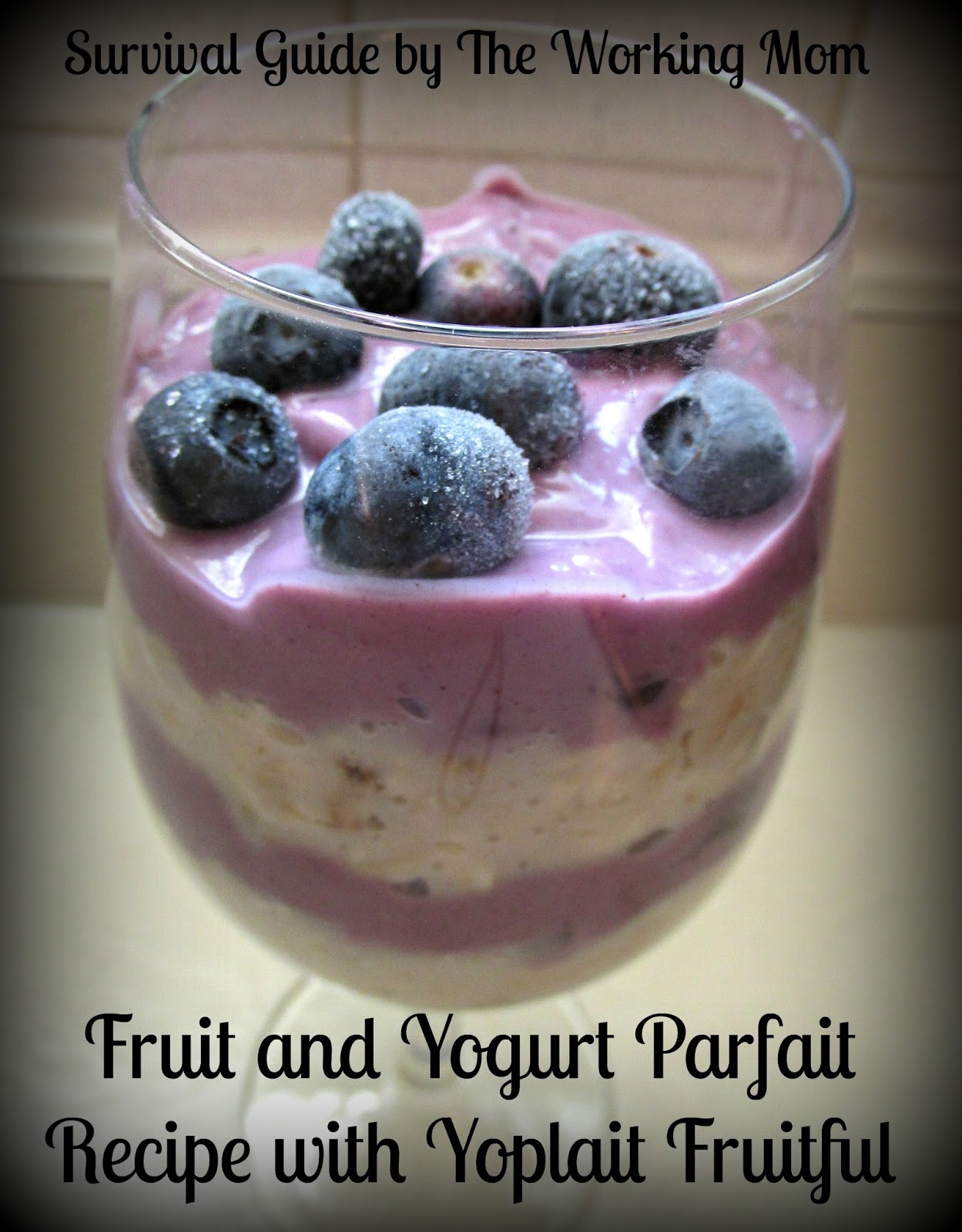 The Perfect Breakfast Recipe Fruit, Yoplait Fruitful and Oatmeal Parfait
